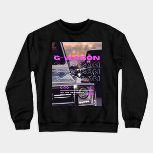 G-Wagon "wow" shirt Crewneck Sweatshirt